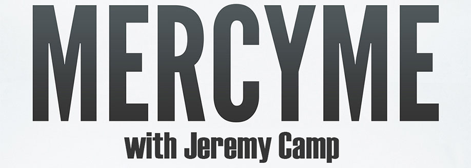 MercyMe & Jeremy Camp